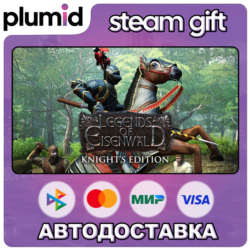 Legends of Eisenwald Knight's Edition Steam Gift / Россия   МИР / АВТО