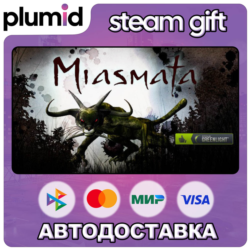 Miasmata Steam Gift / Россия   МИР / АВТО