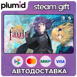 fault - milestone two side:above Steam Gift / Россия   МИР / АВТО