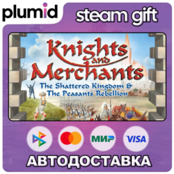Knights and Merchants Steam Gift / Россия   МИР / АВТО