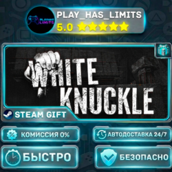 🎁White Knuckle *RU/BY/UA/СНГ Steam Auto