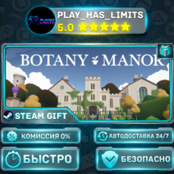 🎁Botany Manor *RU/BY/UA/СНГ Steam Auto