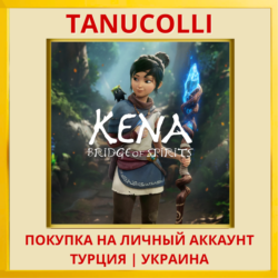 Kena: Bridge of Spirits PS4/PS5/PS Турция/Украина