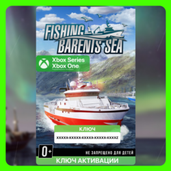 Ключ | Fishing: Barents Sea Complete Edition (Xbox)