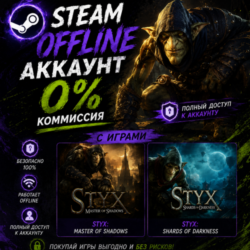 Styx: Master of Shadows   Shards of Darkness / Steam /Offline
