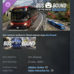 Bus Bound - Let's RIDE! Bus Pack DLC АВТОДОСТАВКА STEAM РОССИЯ