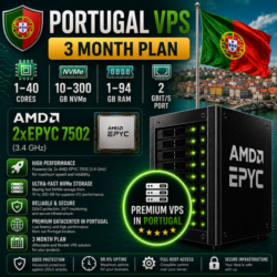 Португалия VPS - 3 Месяца | AMD 2xEPYC 7502 | Быстрый NVMe | Порт 2 Гбит/с