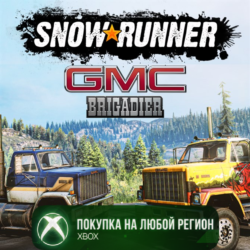 SnowRunner - GMC Brigadier DLC XBOX На Любой Регион