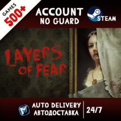 Layers of Fear 1 (2016)   500 ИГР STEAM АККАУНТ