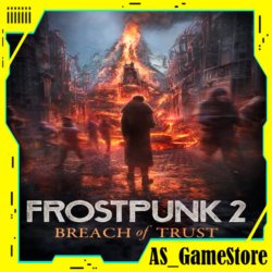 ⚫️Frostpunk 2 - Breach of Trust | ПК Epic Games EGS