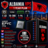 Албания VPS - 1 Год | AMD EPYC 7713 | Быстрый NVMe | Порт 2 Гбит/с