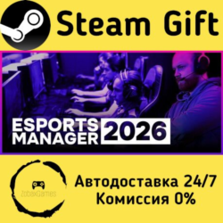 🚀 Esports Manager 2026 🤖 Steam Gift Россия ⚡ мгновенно