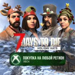 7 Days to Die - Праздничный набор шляп XBOX DLC На Любой Регион