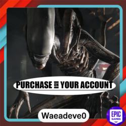 Alien: Isolation - Epic games - Purchase on your account