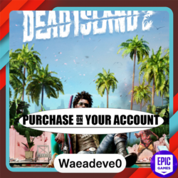 Dead Island 2 - Epic games - Purchase on your account