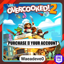 Overcooked! 2 - Epic games - Purchase on your account