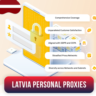 Купить персональные прокси Латвии | Быстрые • Приватные • Выделенные