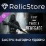 Hunt: Showdown 1896 - Twice a Renegade DLC - STEAM RU