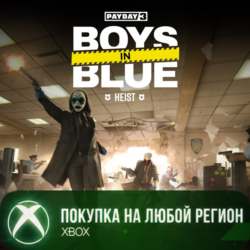 PAYDAY 3: Boys in Blue Heist XBOX На Любой Регион