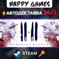 11-11 Memories Retold Steam Ключ РФ СНГ
