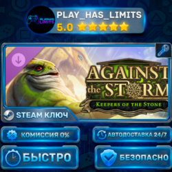 🔑Against the Storm — Keepers of the Stone DLC КЛЮЧ STEAM СНГ РФ