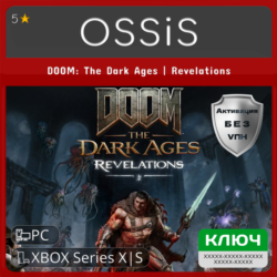 КЛЮЧ DOOM The Dark Ages | Revelations XBOX, PC(не steam) Код