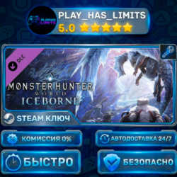 Monster Hunter World: Iceborne DLC КЛЮЧ STEAM СНГ   РФ