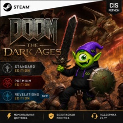 DOOM: THE DARK AGES STEAM CIS | Revelations & STANDARD & PREMIUM | КЛЮЧ | АВТО 24/7