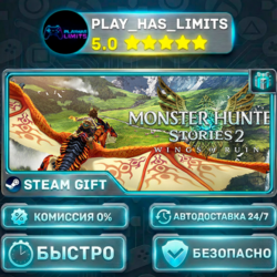 Monster Hunter Stories Collection *RU/BY/UA/СНГ Steam Auto