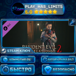 Resident Evil Revelations 2 — Episode Four: Metamorphosis DLC КЛЮЧ STEAM СНГ   РФ