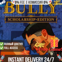 Bully: Scholarship Edition / Steam Аккаунт / Полный Доступ / Моментальная Доставка