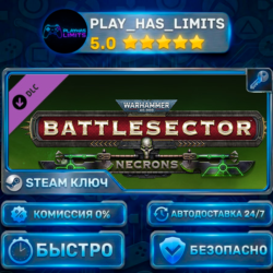 Warhammer 40,000: Battlesector — Necrons DLC КЛЮЧ STEAM СНГ   РФ