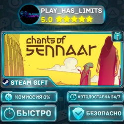 🎁Chants of Sennaar *RU/BY/UA/СНГ Steam Auto