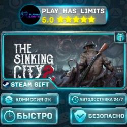 🎁The Sinking City 2 — Deluxe *UA/KZ/СНГ/TR/AR Steam Auto