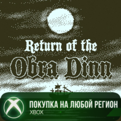 Return of the Obra Dinn XBOX На Любой Регион