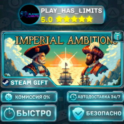 🎁Imperial Ambitions *RU/BY/UA/СНГ Steam Auto