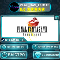 🎁FINAL FANTASY VIII - REMASTERED *RU/BY/UA/СНГ Steam Auto