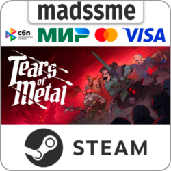 Tears of Metal * RU/KZ/СНГ/TR/CN/AR/IN/BR * STEAM 🚀 АВТОДОСТАВКА