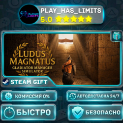 🎁Ludus Magnatus: Gladiator Manager Simulator *RU/BY/UA/СНГ Steam Auto