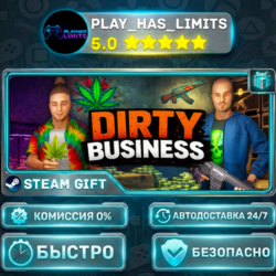 🎁Dirty Business *RU/BY/UA/СНГ Steam Auto
