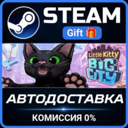 Little Kitty, Big City Steam Gift СТИМ ГИФТ ПК АВТОДОСТАВКА ПОДАРОК