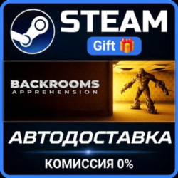 BACKROOMS: APPREHENSION Steam Gift СТИМ ГИФТ ПК АВТОДОСТАВКА ПОДАРОК
