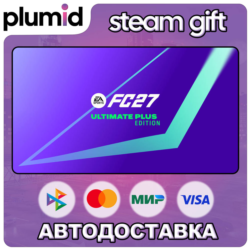 EA SPORTS FC 27 Ultimate Plus Edition Steam Gift / Россия   МИР / АВТО