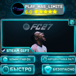 EA SPORTS FC™ 27 — Ultimate Edition *RU/BY/UA/СНГ Steam Auto