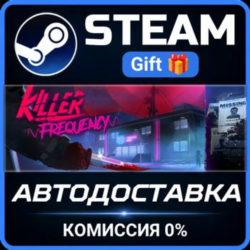 Killer Frequency Steam Gift СТИМ ГИФТ ПК АВТОДОСТАВКА ПОДАРОК