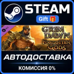 Grim Dawn - Forgotten Gods Expansion Steam Gift СТИМ ГИФТ ПК АВТОДОСТАВКА ПОДАРОК