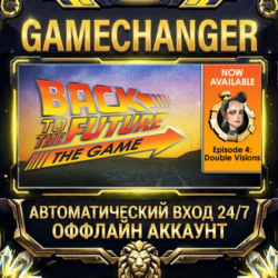 Back to the Future: Ep 4 - Double Visions ⚡ Steam ОФФЛАЙН-аккаунт | Автовыдача 24/7
