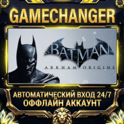 Batman™: Arkham Origins   Steam ОФФЛАЙН-аккаунт | Автовыдача 24/7