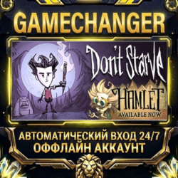 Don&acute;t Starve   Steam ОФФЛАЙН-аккаунт | Автовыдача 24/7