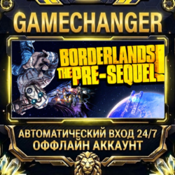 Borderlands: The Pre-Sequel   Steam ОФФЛАЙН-аккаунт | Автовыдача 24/7